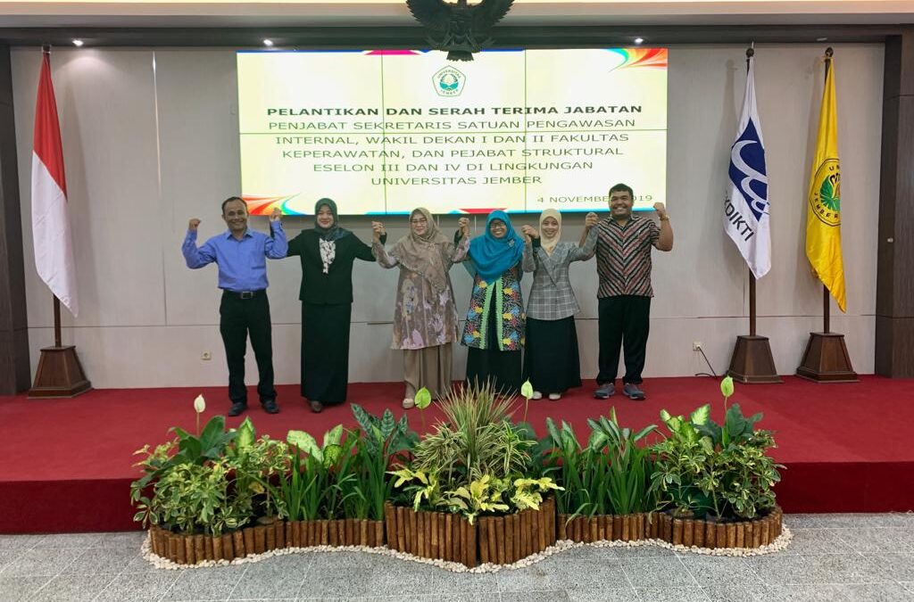 PELANTIKAN PIMPINAN BARU FAKULTAS KEPERAWATAN UNIVERSITAS JEMBER