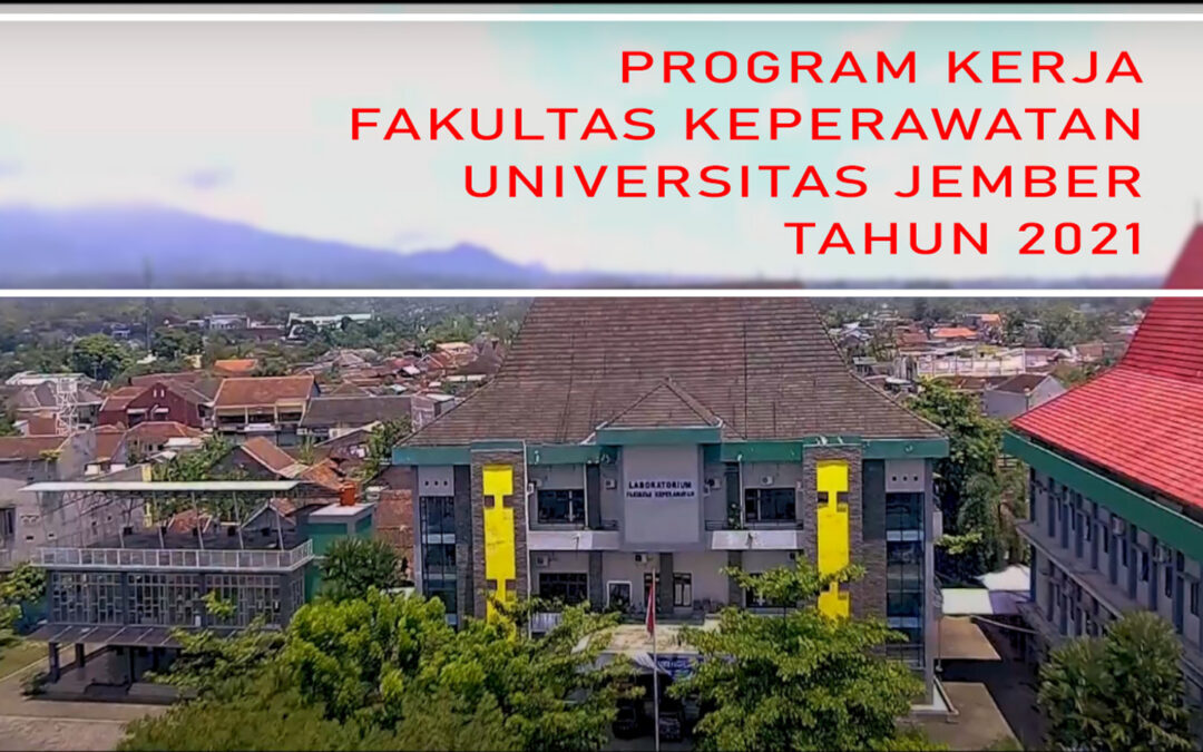 PROGRAM KERJA FAKULTAS KEPERAWATAN TAHUN 2021