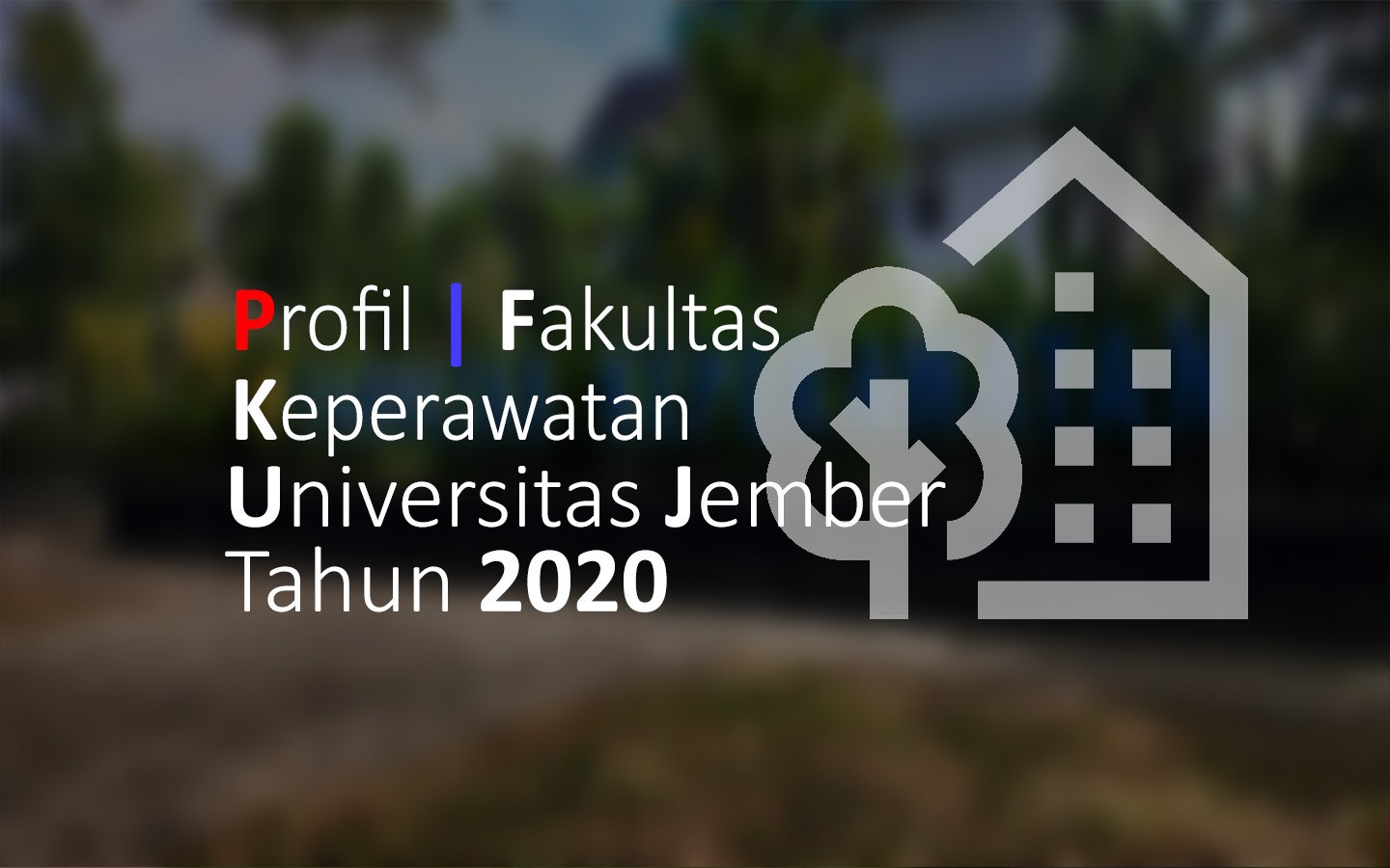 Video Galery – Fakultas Keperawatan – Universitas Jember