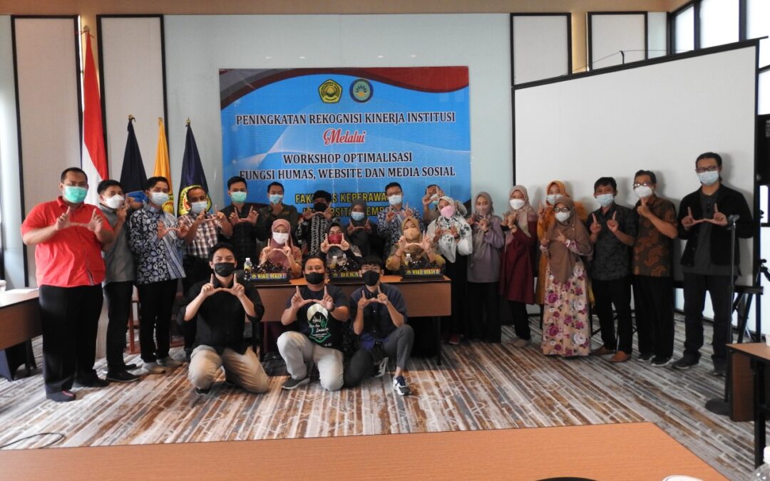 PENINGKATAN REKOGNISI KINERJA INSTITUSI MELALUI WORKSHOP OPTIMALISASI FUNGSI HUMAS, WEBSITE DAN MEDIA SOSIAL