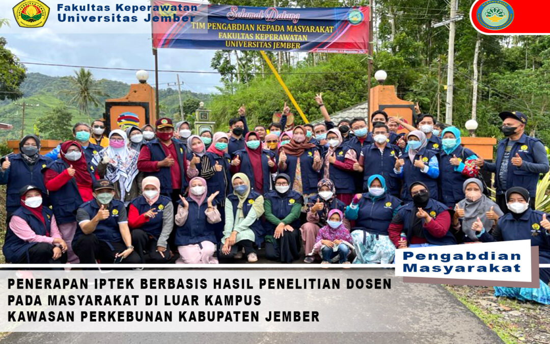 Pengabdian Masyarakat: Penerapan IPTEK Berbasis Hasil Penelitian pada Masyarakat di Kawasan Perkebunan