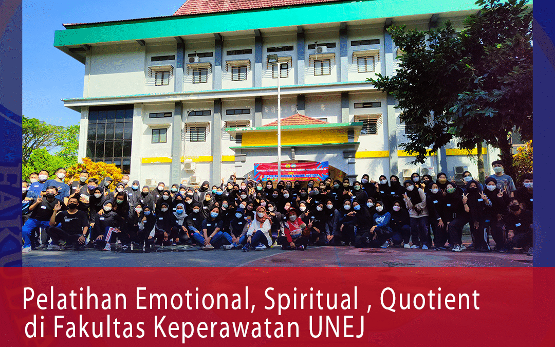 Pelatihan Emotional Spiritual Quotient pada Mahasiswa Peserta Pendidikan Profesi Ners Fakultas Keperawatan UNEJ