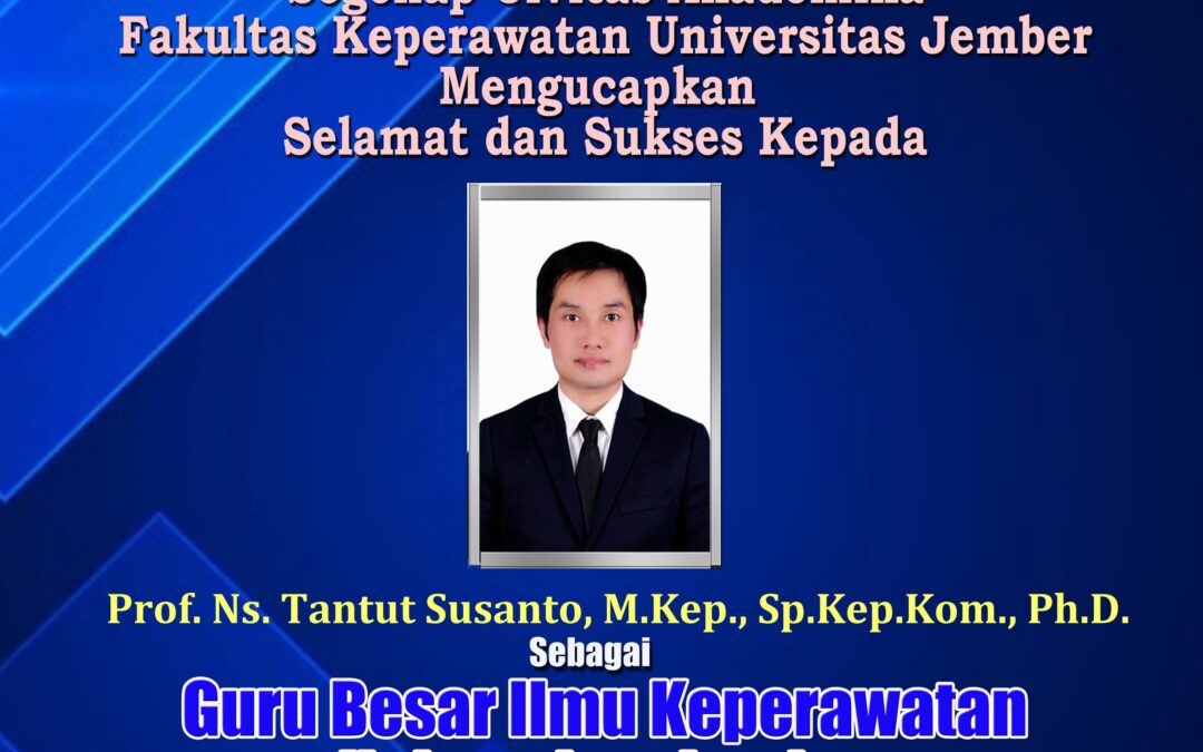 Fakultas Keperawatan UNEJ Kukuhkan Guru Besar Keperawatan