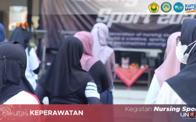 FAKULTAS KEPERAWATAN UNEJ TUTUP AJARAN GENAP DENGAN NURSING SPORT