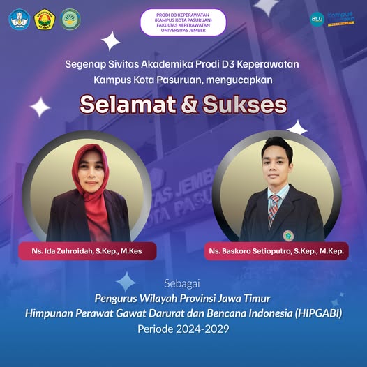 Ns. Ida Zuhroidah, S.Kep., M.Kes dan Ns. Baskoro Setioputro, S.Kep., M.Kep. Menjabat Sebagai Pengurus Wilayah Provinsi Jawa Timur Himpunan Perawat Gawat Darurat dan Bencana Indonesia (HIPGABI)