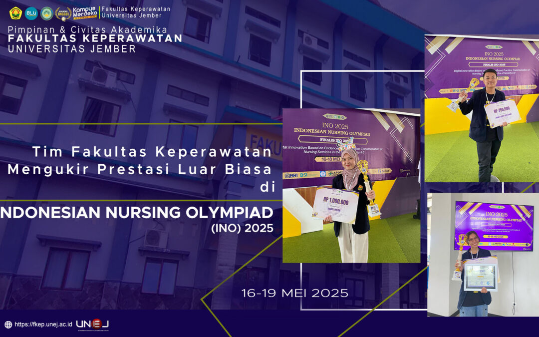 Tim Fakultas Keperawatan Mengukir Prestasi Luar Biasa di Indonesian Nursing Olympiad (INO) 2025