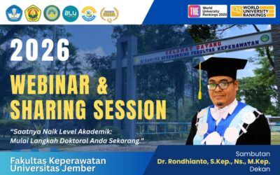 Fakultas Keperawatan Universitas Jember Dorong Peningkatan Studi Lanjut Doktoral Dosen melalui Webinar Sharing Session Tugas Belajar dan Beasiswa LPDP