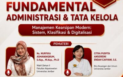 Perkuat Zona Integritas dan Pelayanan Prima, Fakultas Keperawatan UNEJ Gelar Pelatihan Manajemen Kearsipan Modern
