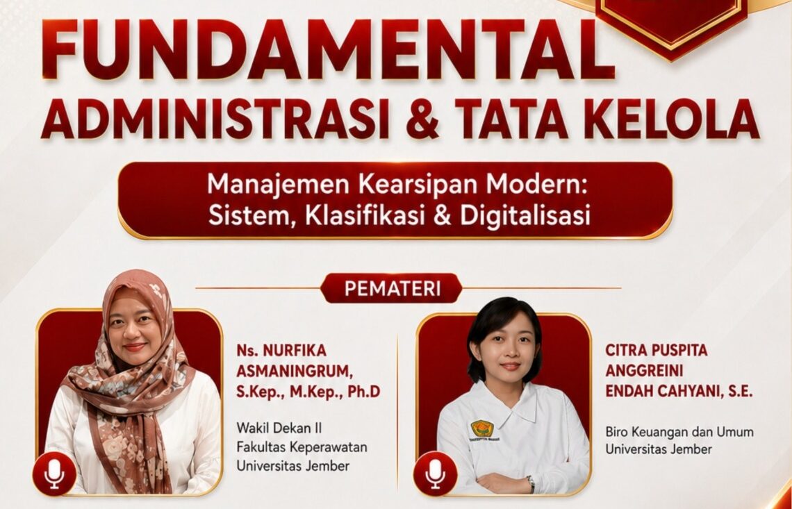 Perkuat Zona Integritas dan Pelayanan Prima, Fakultas Keperawatan UNEJ Gelar Pelatihan Manajemen Kearsipan Modern