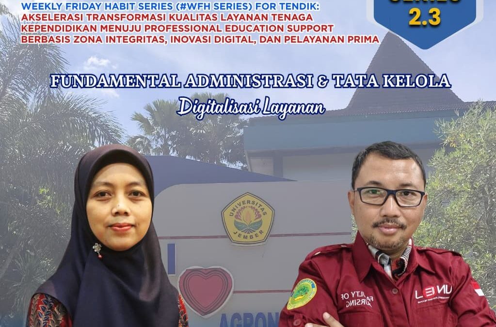 Akselerasi Tata Kelola, Fakultas Keperawatan Universitas Jember Dorong Digitalisasi Layanan Administrasi